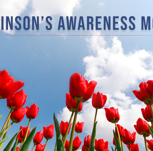 Parkinson’s Awareness Month